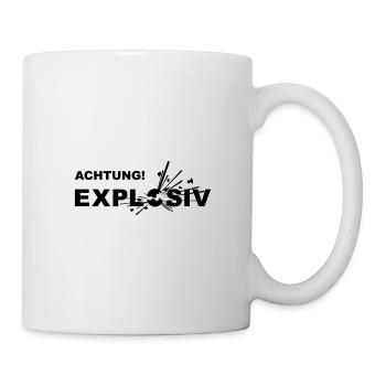 Design "ACHTUNG! EXPLOSIV" - Tasse - Weiß - Rechts