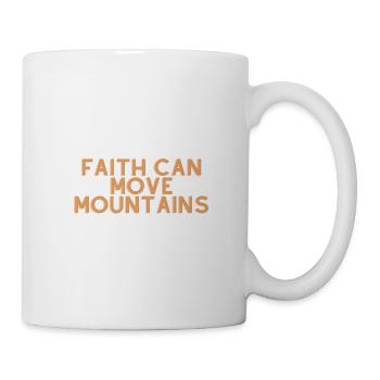 Glaube kann Berge versetzen - Christliches Zitat - Tasse - Weiß - Rechts