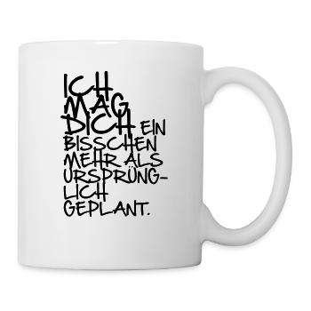 Ich mag dich ein bisschen mehr - Tasse - Weiß - Rechts