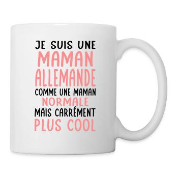 Maman Allemande comme maman normale plus cool - Mug blanc - blanc - Droite
