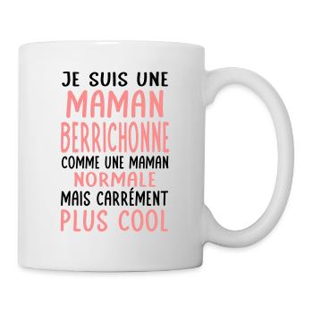 Maman Berrichonne comme maman normale plus cool - Mug blanc - blanc - Droite