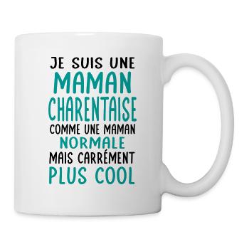Maman Charentaise comme maman normale plus cool - Mug blanc - blanc - Droite