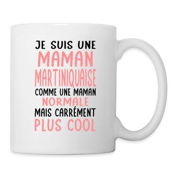Maman Martiniquaise comme maman normale plus cool - Mug blanc - blanc - Droite