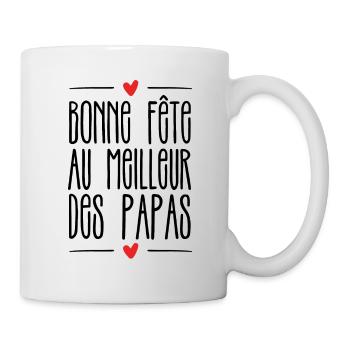 Bonne fête au meilleur des papas - Mug blanc - blanc - Droite