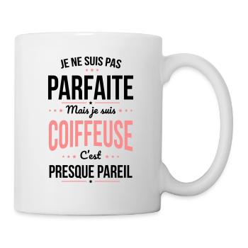Je ne suis pas parfaite mais je suis coiffeuse - Mug blanc - blanc - Droite