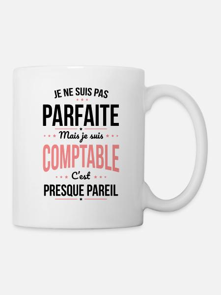 Je ne suis pas parfaite mais je suis comptable - Mug blanc - blanc