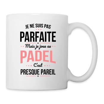 Je ne suis pas parfaite mais je joue au padel - Mug blanc - blanc - Droite