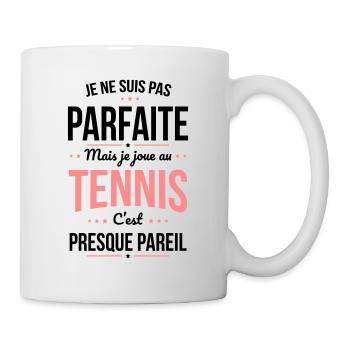 Je ne suis pas parfaite mais je joue au tennis - Mug blanc - blanc - Droite