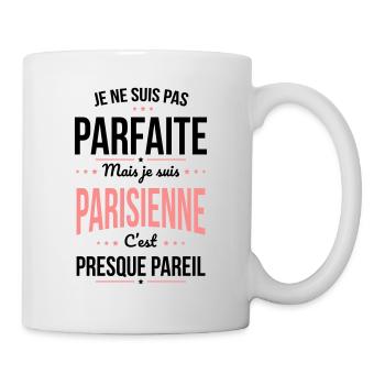 Je ne suis pas parfaite mais je suis Parisienne - Mug blanc - blanc - Droite