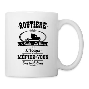 Routière - La seule - La vraie - L'unique - Mug blanc - blanc - Droite