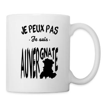 Je peux pas je suis Auvergnate - Mug blanc - blanc - Droite