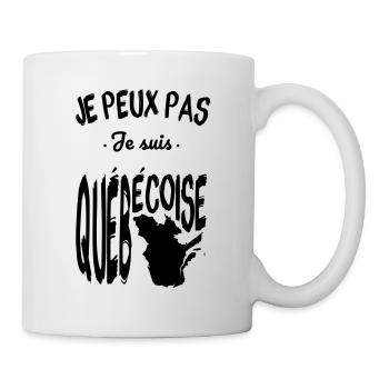 Je peux pas je suis Québécoise - Mug blanc - blanc - Droite