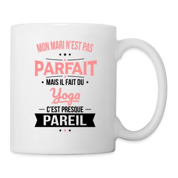Mon mari n'est pas parfait mais il fait du yoga - Mug blanc - blanc - Droite