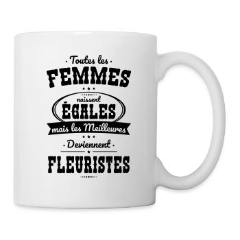 Femmes égales meilleures deviennent fleuristes - Mug blanc - blanc - Droite