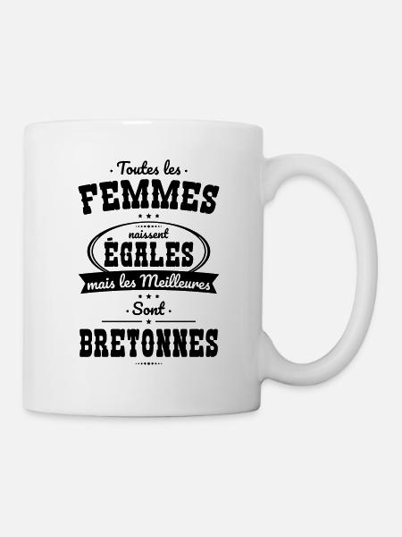 Femmes naissent égales meilleures sont Bretonnes - Mug blanc - blanc
