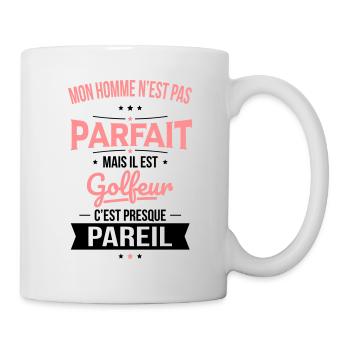 Mon homme n'est pas parfait mais il est golfeur - Mug blanc - blanc - Droite