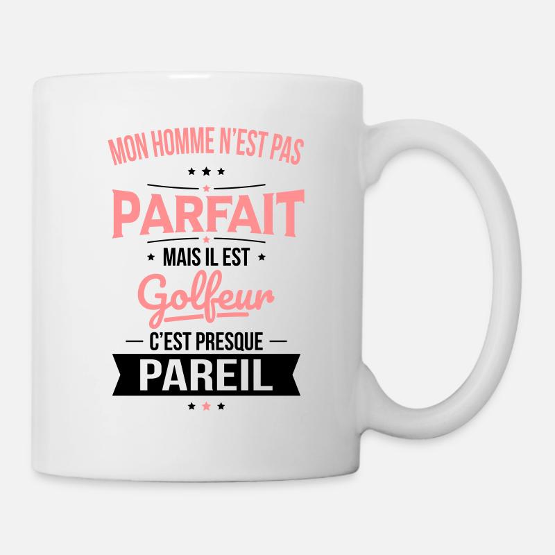 Mon homme n'est pas parfait mais il est golfeur - Mug blanc - blanc