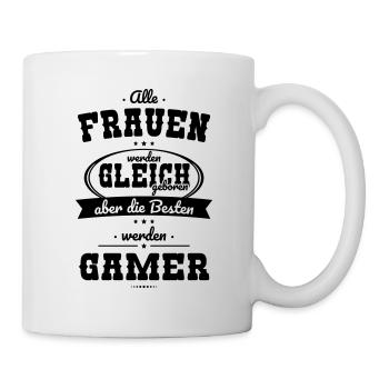 Alle Frauen gleich Besten werden Gamer - Tasse - Weiß - Rechts