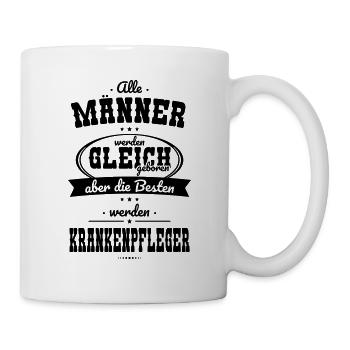 Alle Männer gleich Besten werden Krankenpfleger - Tasse - Weiß - Rechts