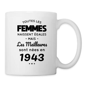 Anniversaire 81 ans - Meilleures sont nées en 1943 - Mug blanc - blanc - Droite