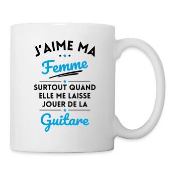 J'aime ma femme quand me laisse jouer Guitare - Mug blanc - blanc - Droite