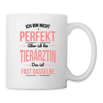 Ich bin nicht perfekt aber ich bin Tierärztin - Tasse - Weiß - Rechts