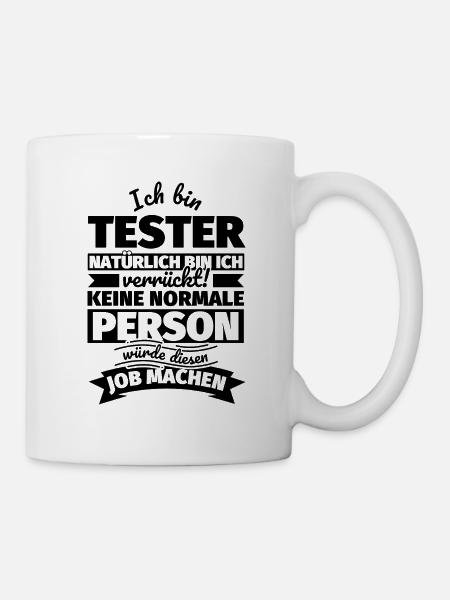 Tester Geschenke - Tasse - Weiß