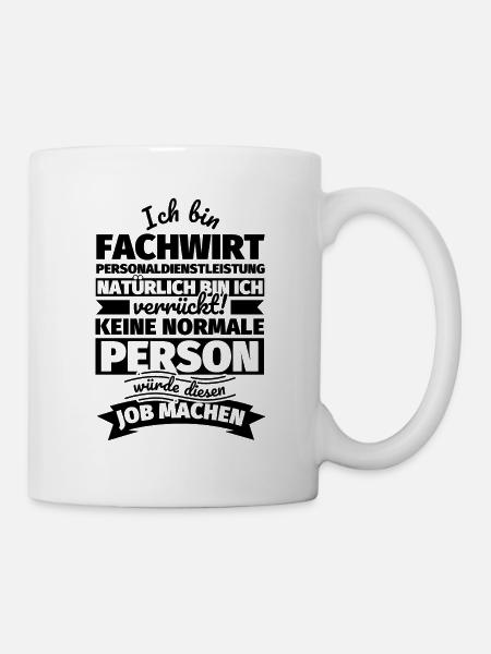 Fachwirt Personaldienstleistung Geschenke - Tasse - Weiß
