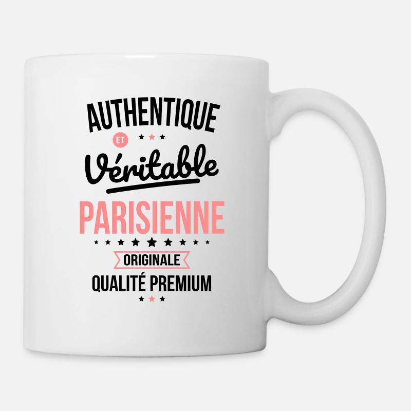 Authentique et véritable Parisienne - Originale - Mug blanc - blanc