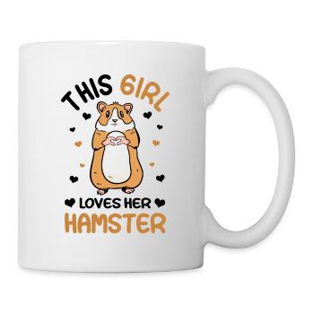 This Girls loves Hamsters Animal Owner Pets Lover - Tasse - Weiß - Rechts
