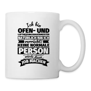 Ofen- und Luftheizungsbauermeister Geschenke - Tasse - Weiß - Rechts