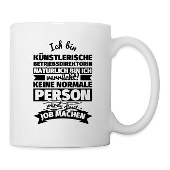 Künstlerische Betriebsdirektorin Geschenke - Tasse - Weiß - Rechts