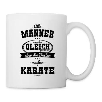 Alle Männer gleich Besten machen Karate - Tasse - Weiß - Rechts