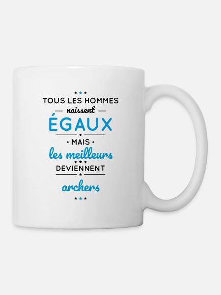 Hommes naissent égaux meilleurs deviennent archers - Mug blanc - blanc
