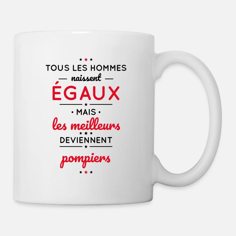 Hommes égaux les meilleurs deviennent pompiers - Mug blanc - blanc