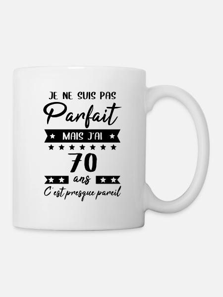 Anniversaire 70 ans - Pas parfait mais 70 ans - Mug blanc - blanc