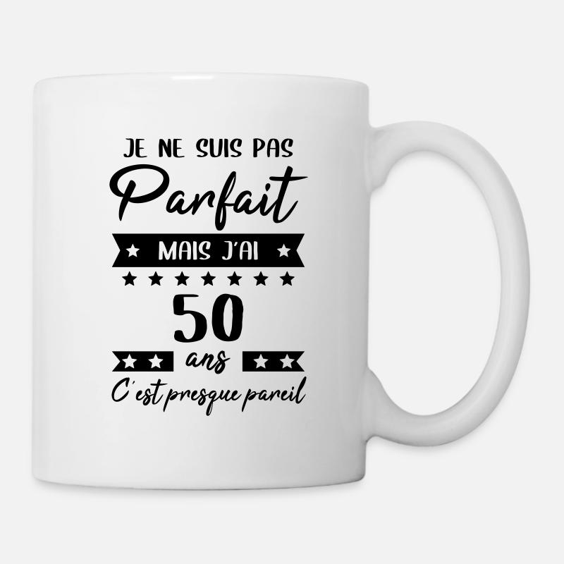 Anniversaire 50 ans - Pas parfait mais j'ai 50 ans - Mug blanc - blanc
