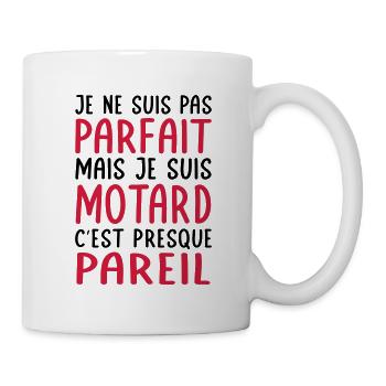 Je ne suis pas parfait mais je suis motard - Mug blanc - blanc - Droite
