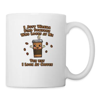 Die Art, wie ich Kaffee sehe - Tasse - Weiß - Rechts