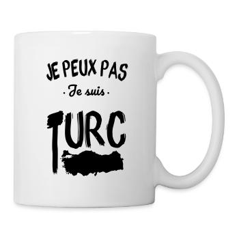 Je peux pas je suis Turc - Mug blanc - blanc - Droite
