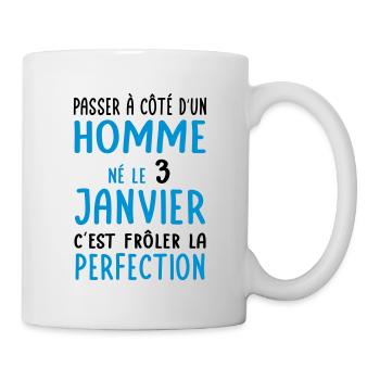 Anniversaire - Né le 3 Janvier Frôler perfection - Mug blanc - blanc - Droite