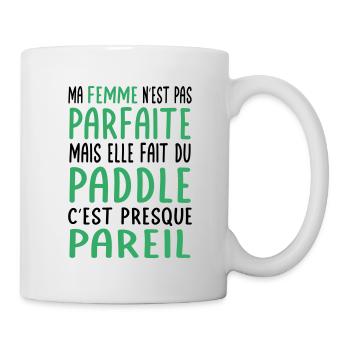 Meine Frau nicht perfekt, aber sie paddelt - Tasse - Weiß - Rechts