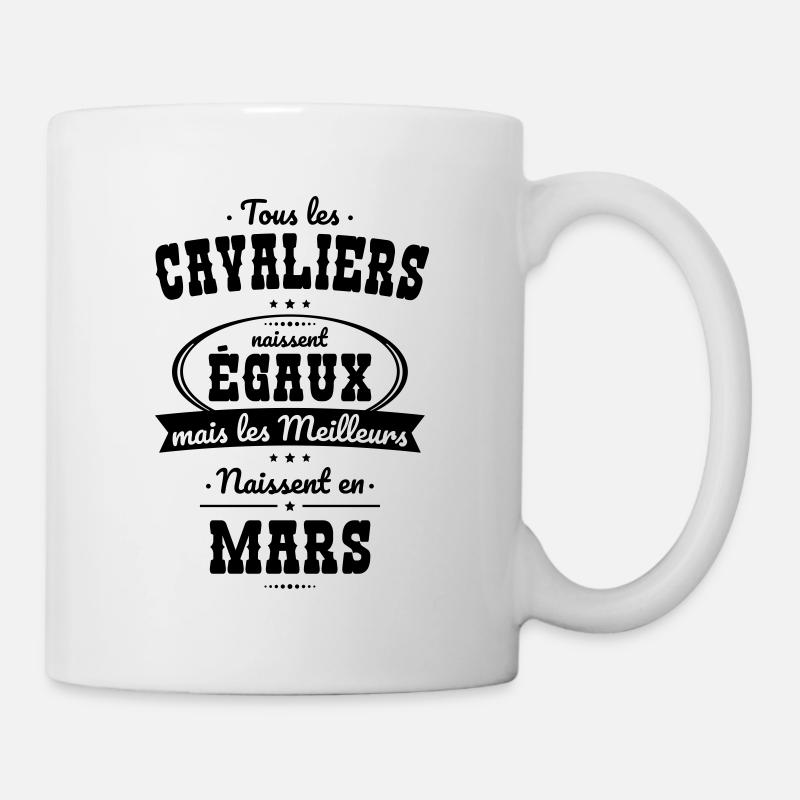 Cavaliers égaux meilleurs naissent en Mars - Mug blanc - blanc