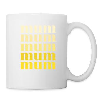 mum gelb - Tasse - Weiß - Rechts