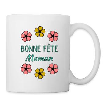 MAMAN. FÊTE DES MÈRES. BONNE FÊTE MAMAN. FÊTE - Mug blanc - blanc - Droite