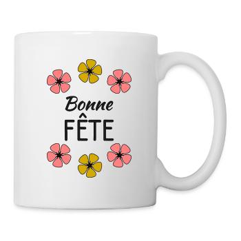 BONNE FÊTE MAMAN. MAMAN. FÊTE DES MÈRES. FÊTE - Mug blanc - blanc - Droite