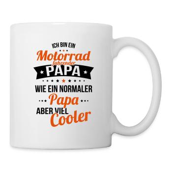 Motorradfahrender Papa wie normaler Papa cooler - Tasse - Weiß - Rechts