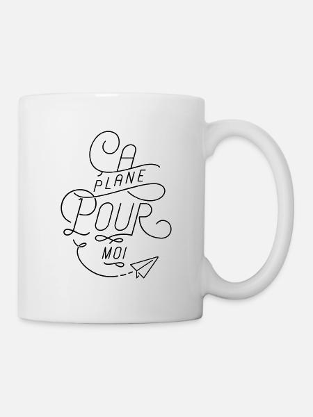 Ça plane pour moi ! - Mug blanc - blanc