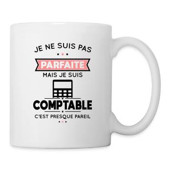 Je ne suis pas parfaite mais je suis comptable - Mug blanc - blanc - Droite