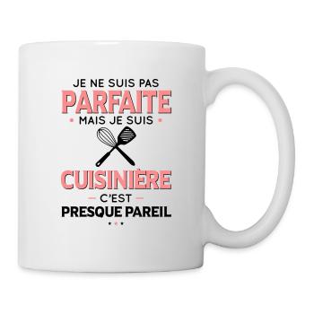 Je ne suis pas parfaite mais je suis cuisinière - Mug blanc - blanc - Droite